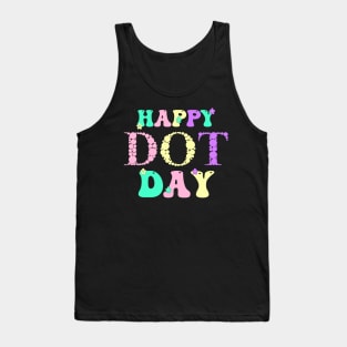 Happy Dot Day Hippie Flowers Retro Groovy Teacher Tank Top